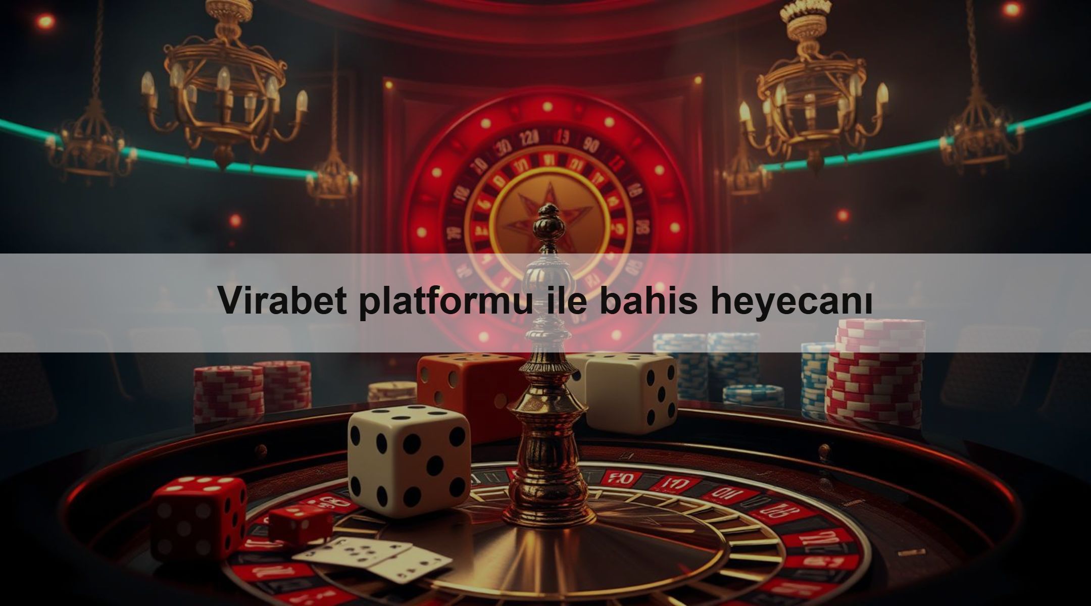 Virabet platformu ile bahis heyecanı 1 Virabet platformu ile bahis heyecanı