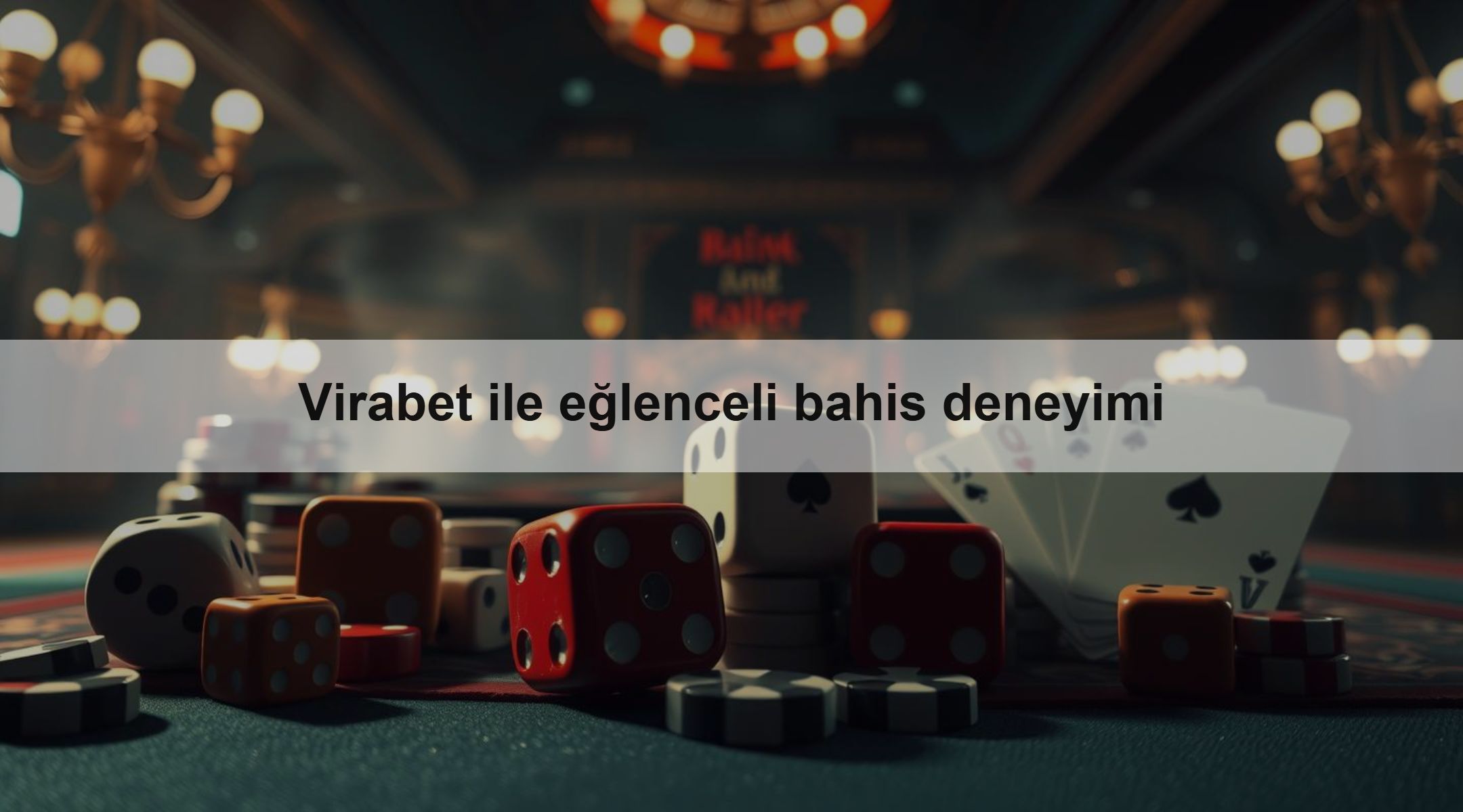 Virabet ile eğlenceli bahis deneyimi 1 Virabet ile eğlenceli bahis deneyimi